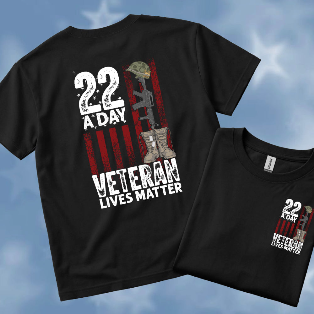 22 A Day Veterans Lives Matter Tee