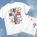 Look Back and Thank God Look Forward and Trust God Tee