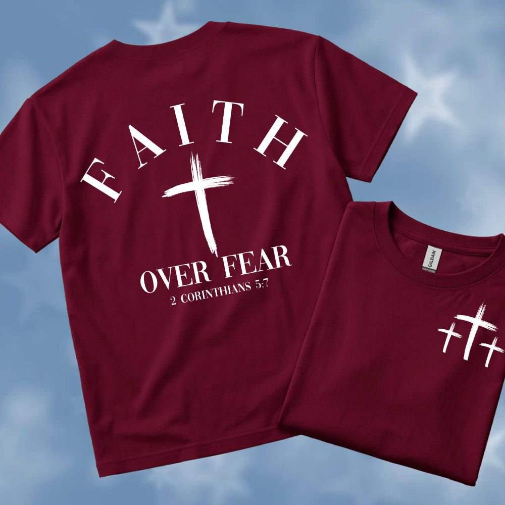 Faith Over Fear Tee