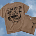 Stay For the Moments You Haven't Seen Tee