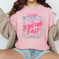 Jesus Paid It All Tee